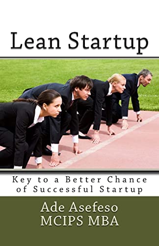 9781499774580: Lean Startup: Key to a Better Chance of Successful Startup