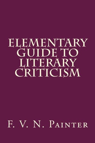 9781499778113: Elementary Guide to Literary Criticism