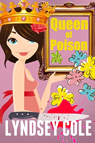 Beispielbild fr Queen of Poison zum Verkauf von THE SAINT BOOKSTORE
