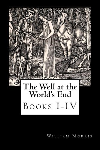 9781499780901: The Well at the World's End: Books I-IV