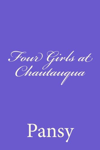 9781499781229: Four Girls at Chautauqua