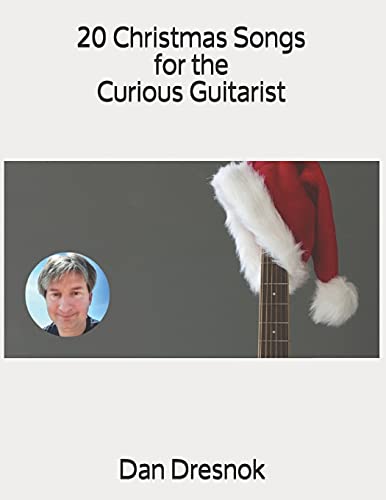 9781499785197: 20 Christmas Songs for the Curious Guitarist