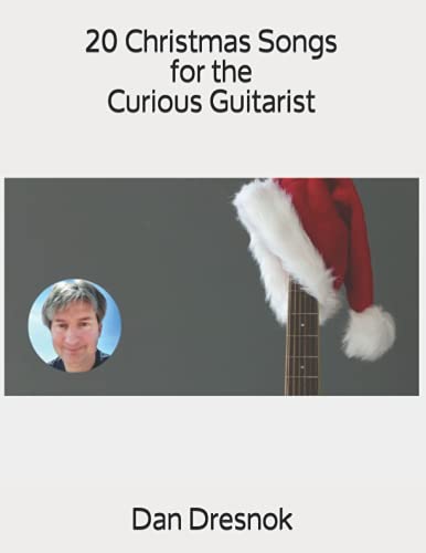 Stock image for 20 Christmas Songs for the Curious Guitarist for sale by PBShop.store US