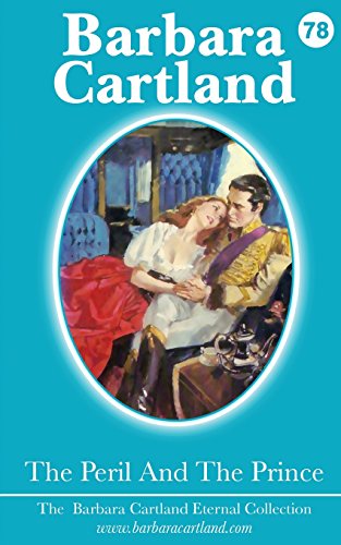 9781499789621: The Peril and The Prince: Volume 78 (The Eternal Collection)