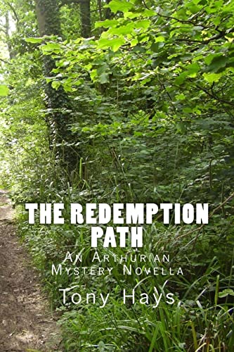 9781499790429: The Redemption Path: An Arthurian Mystery Novella