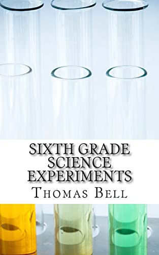 9781499792072: Sixth Grade Science Experiments