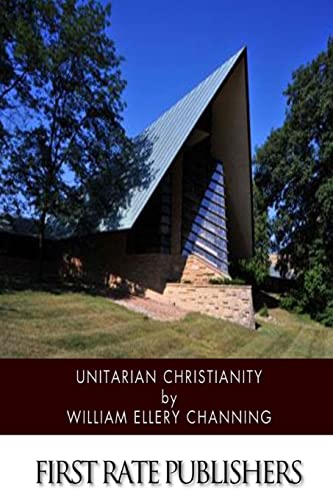 Stock image for Unitarian Christianity for sale by Save With Sam