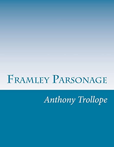 9781499792522: Framley Parsonage