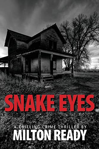 Beispielbild fr Snake Eyes: A Chilling Southern Crime Thriller zum Verkauf von THE SAINT BOOKSTORE