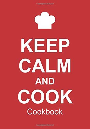 Beispielbild fr Keep Calm And Cook Cookbook: Blank Recipe Book For 212 Of Your Favorite Dishes! zum Verkauf von WorldofBooks