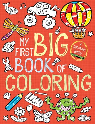 Stock image for My First Big Book of Coloring for sale by SecondSale