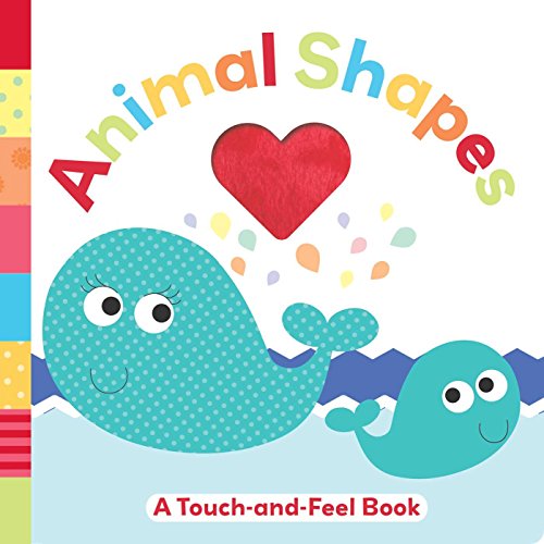 Stock image for Animal Shapes : A Touch-and-Feel Book for sale by Better World Books