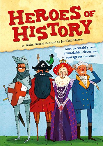 Beispielbild fr Heroes of History zum Verkauf von Better World Books