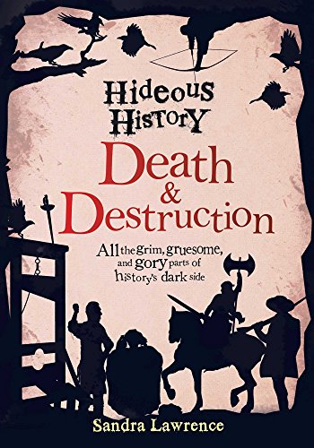 Stock image for Hideous History: Death and Destruction for sale by Better World Books