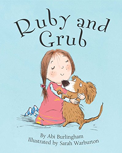 Beispielbild fr Ruby and Grub zum Verkauf von Better World Books