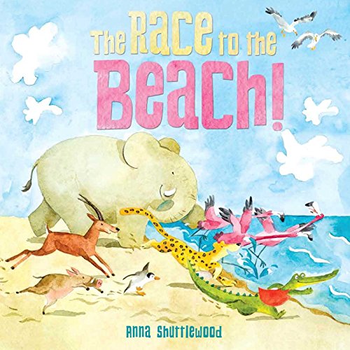 Stock image for The Race to the Beach! for sale by Better World Books