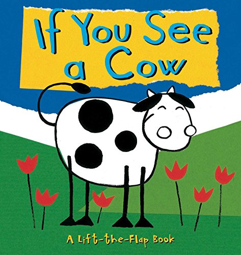 Beispielbild fr If You See a Cow zum Verkauf von Better World Books