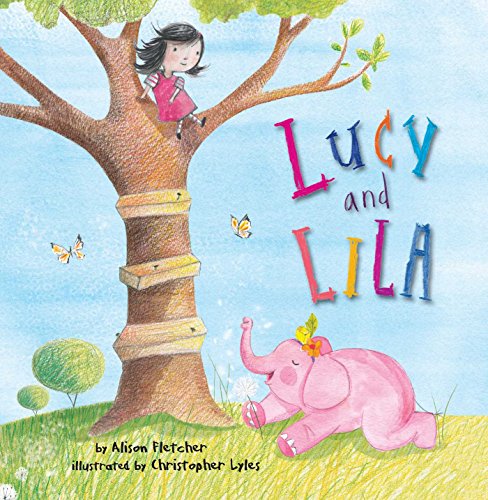 Beispielbild fr Lucy and Lila zum Verkauf von Better World Books