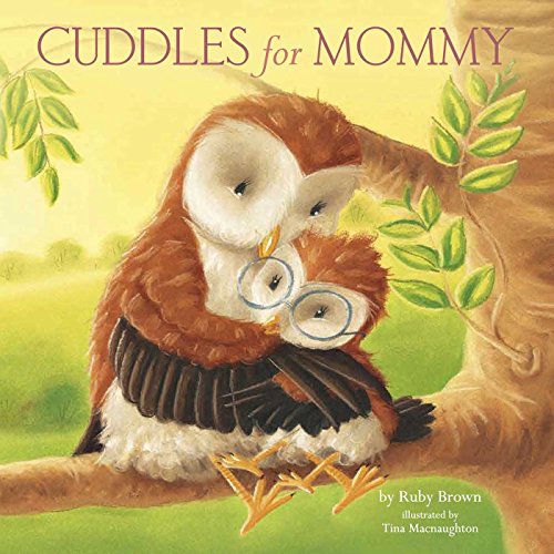 Beispielbild fr Cuddles for Mommy zum Verkauf von Better World Books