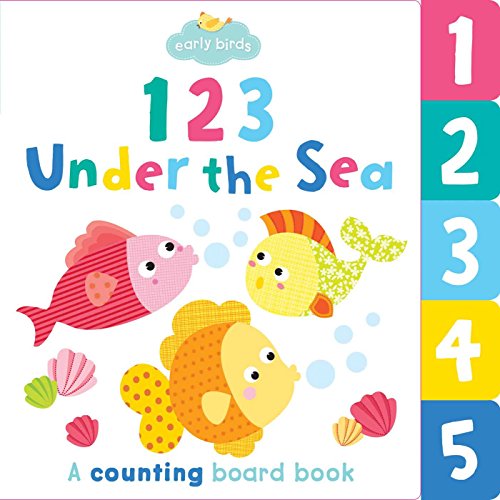 Stock image for 123 under the Sea : A Counting Board Book for sale by Better World Books