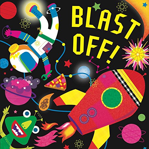 Beispielbild fr Blast Off! (Fluorescent Pop!) zum Verkauf von SecondSale