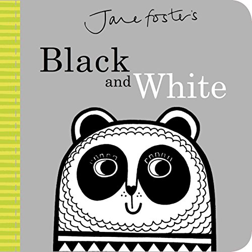 Beispielbild fr Jane Foster's Black and White (Jane Foster Books) zum Verkauf von Wonder Book