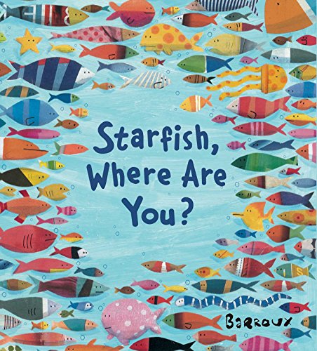 Beispielbild fr Starfish, Where Are You? zum Verkauf von SecondSale