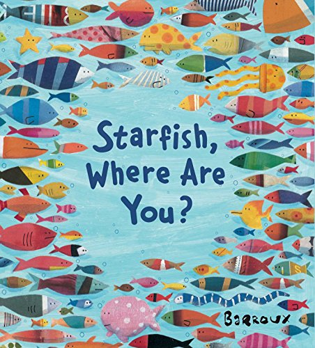 Stock image for Starfish, Where Are You? for sale by SecondSale