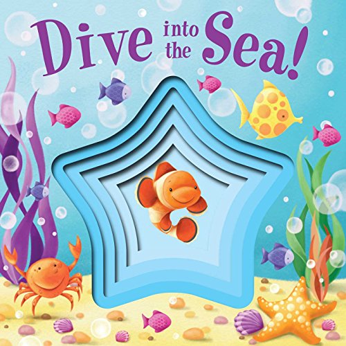Stock image for Dive into the Sea! for sale by SecondSale