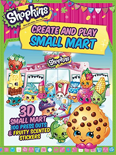 9781499803013: Shopkins Create and Play Small Mart