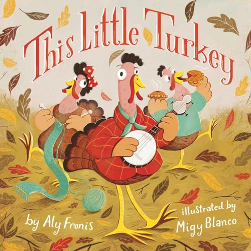 Stock image for This Little Turkey for sale by Jenson Books Inc