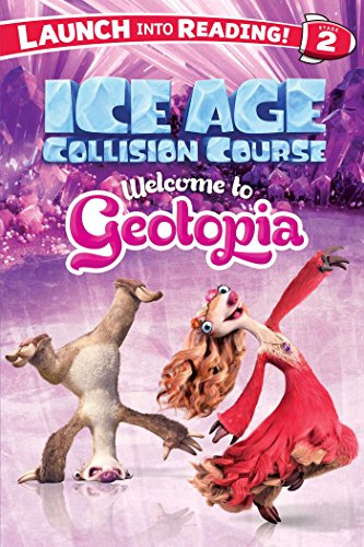9781499803075: Welcome to Geotopia (Launch into Reading! Stage 2: Ice Age Collision Course)
