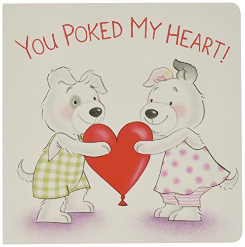 Stock image for You Poked My Heart! for sale by Reliant Bookstore