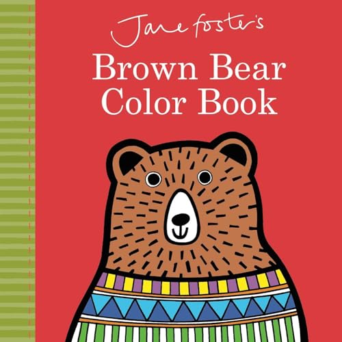 Stock image for Jane Foster's Brown Bear Color Book for sale by Better World Books