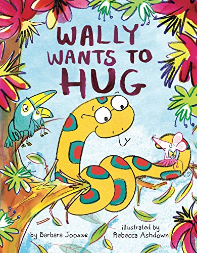 Beispielbild fr Wally Wants to Hug zum Verkauf von Better World Books