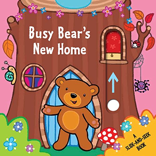 9781499804058: Busy Bear s New Home: A Slide-and-Seek Book