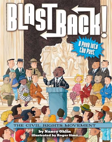 Beispielbild fr The Civil Rights Movement (Blast Back!) zum Verkauf von Books From California