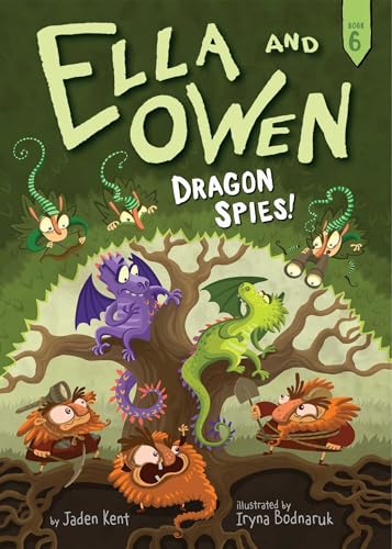 Stock image for Ella and Owen 6: Dragon Spies! for sale by Better World Books