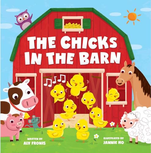 Imagen de archivo de The Chicks in the Barn a la venta por Goodwill of Colorado