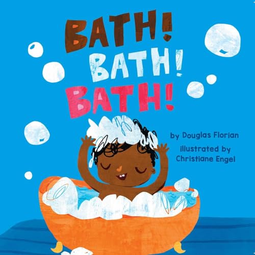 9781499804850: Bath! Bath! Bath! (Baby Steps)