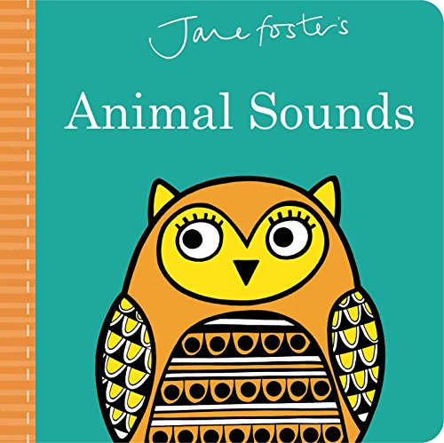 Beispielbild fr Jane Foster's Animal Sounds zum Verkauf von Better World Books