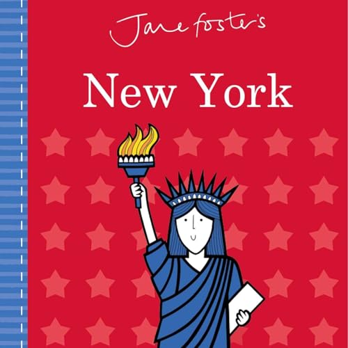 Stock image for Jane Foster's Cities: New York (Jane Foster Books) for sale by SecondSale