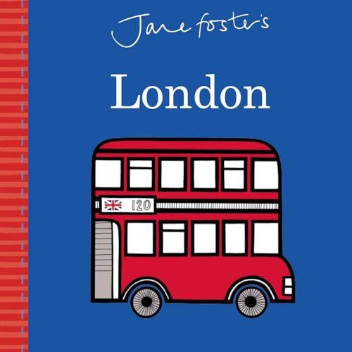 Stock image for Jane Foster's Cities: London (Jane Foster Books) for sale by Dream Books Co.