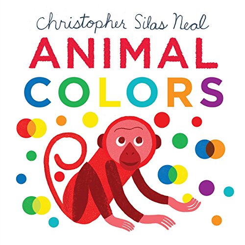 Stock image for Animal Colors (Christopher Silas Neal) for sale by SecondSale