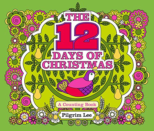 Beispielbild fr The 12 Days of Christmas (A Counting Book) zum Verkauf von SecondSale