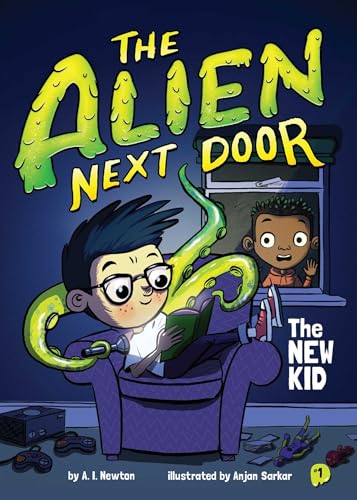 Stock image for The Alien Next Door 1: The New Kid (1) for sale by SecondSale
