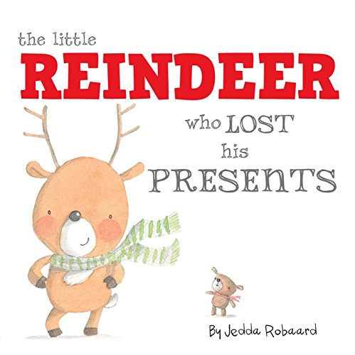 Beispielbild fr The Little Reindeer Who Lost His Presents zum Verkauf von Better World Books