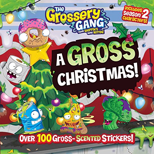 Stock image for Grossery Gang: A Gross Christmas! (The Grossery Gang) for sale by ZBK Books