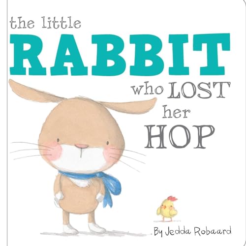 Stock image for The Little Rabbit Who Lost Her Hop for sale by HPB-Diamond