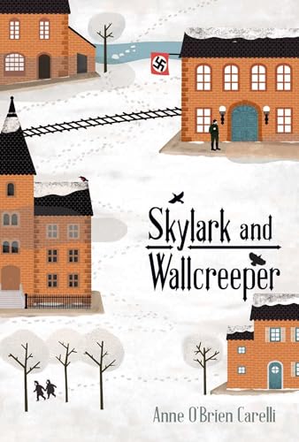 Stock image for Skylark and Wallcreeper for sale by SecondSale